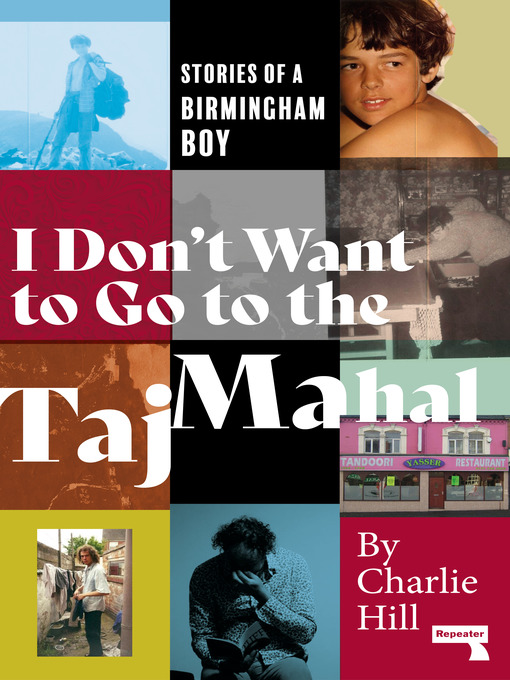 Title details for I Don't Want to Go to the Taj Mahal by Charlie Hill - Wait list